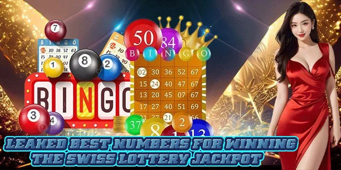 Leaked Best Numbers for Winning the Swiss Lottery Jackpot